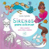Sirenas Para Colorear: Libro Creativo Para Niños Y Adultos