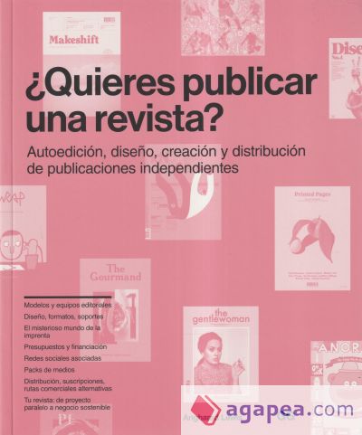 ¿Quieres publicar una revista? Autoedición, diseño, creación y distribución de publicaciones independientes