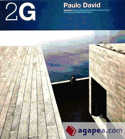 Paulo David 2G: - de Galería 2G 0 Architecture David: the