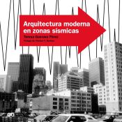 Portada de Arquitectura moderna en zonas sísmicas