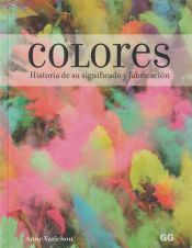 Portada de Colores Historia de su significado y fabricación