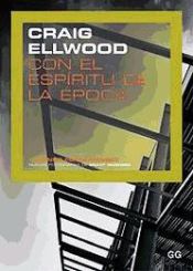 Portada de Craig Ellwood. Con el espíritu de la época