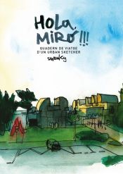 Portada de Hola, Miró!!! Quadern de viatge dun urban sketcher