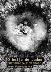 Portada de O beijo de Judas: Fotografia e verdade