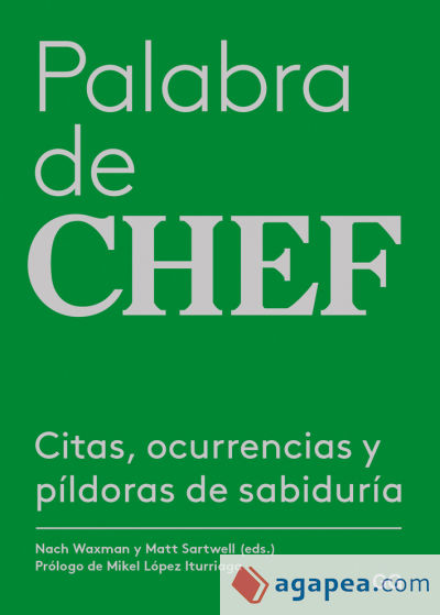 Palabra de chef Citas, ocurrencias y píldoras de sabiduría