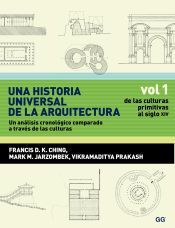 Portada de Una historia universal de la arquitectura. Un an&aacute;lisis cronol&oacute;gico comparado a t