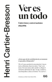 Portada de Ver es un todo Entrevistas y conversaciones 1951-1998