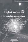 Portada de Debat sobre les transformacions de les entitats socials