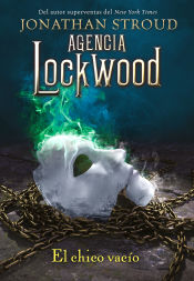 Portada de Agencia Lockwood: El chico vacío (Agencia Lockwood, 3)