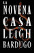 Portada de La novena casa, de Leigh Bardugo