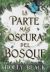 Portada de La parte más oscura del bosque, de Holly Black