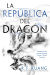 Portada de La república del dragón, de Rebecca F. Kuang