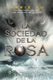 Portada de Los jóvenes de la élite 2. La sociedad de la rosa