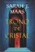 Portada de SAGA TRONO DE CRISTAL 1. Trono de cristal (TAPA BLANDA), de Sarah J. Maas