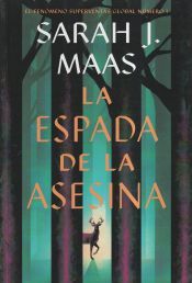 Portada de SAGA TRONO DE CRISTAL 3. La espada de la asesina (TAPA BLANDA)