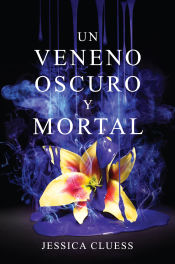 Portada de Un veneno oscuro y mortal