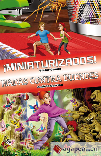 Ómnibus ¡Miniaturizados! / Hadas contra duendes