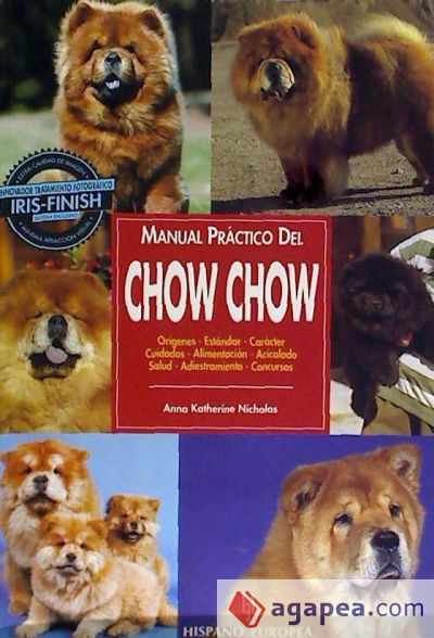 Chow Chow. Manual pr&aacute;ctico del