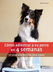 Portada de Cómo adiestrar a su perro en 4 semanas