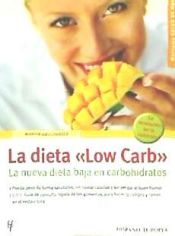 Portada de La dieta ""Low Carb""