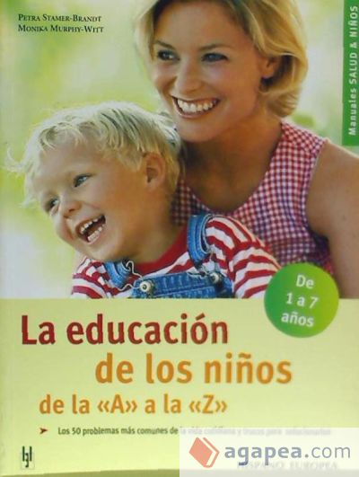 La educación de los niños de la ""A"" a la ""Z""