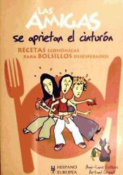 Portada de Las amigas se aprietan el cinturón