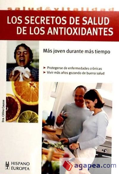 Los secretos de salud de los antioxidantes