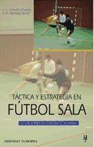 Portada de Táctica y estrategia en fútbol sala