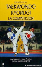 Portada de Taekwondo Kyorugi. La competición
