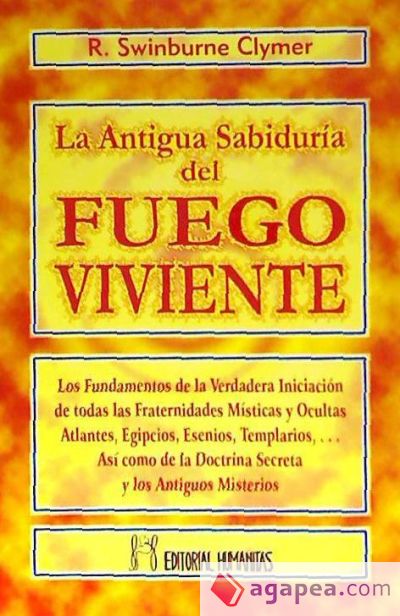 La antigua sabiduría del fuego viviente