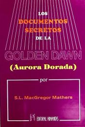 Portada de Los documentos secretos de la Golden Dawn