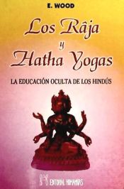 Portada de RAJA Y HATHA YOGAS, LOS