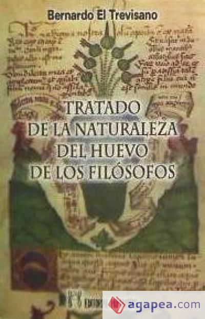 TRATADO DE LA NATURALEZA DEL HUEVO DE LOS FILÓSOFOS