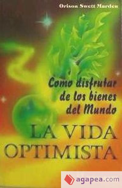 VIDA OPTIMISTA, LA