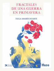 Portada de Fractales de una guerra en primavera