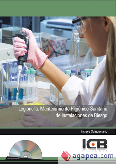 LEGIONELLA. MANTENIMIENTO HIGIÉNICO-SANITARIO DE INSTALACIONES DE RIESGO