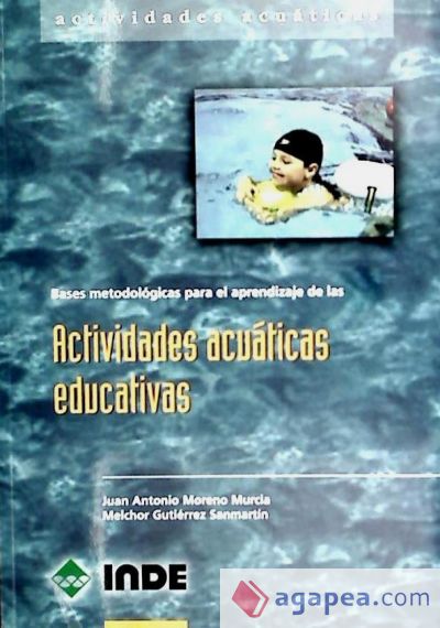 Bases metodológicas para el aprendizaje de las Actividades acuáticas educativas