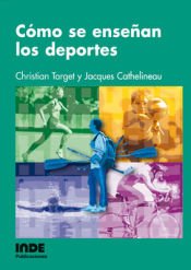 Portada de C&oacute;mo se ense&ntilde;an los deportes