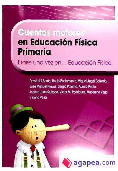 CUENTOS MOTORES EN EDUCACION FISICA. PRIMARIA - DAVID DEL ... [ET AL.]  BARRIO GIRON - 9788497292696