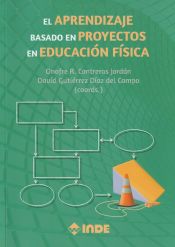 Portada de El Aprendizaje basado en Proyectos en Educación Física