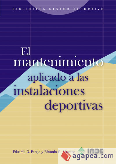 El mantenimiento aplicado a las instalaciones deportivas