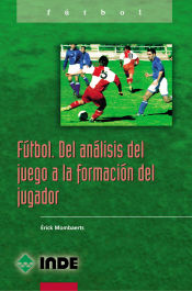 Portada de Fútbol. Del análisis del juego a la formación del jugador