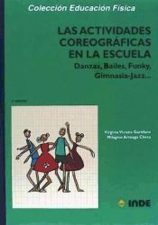 Portada de Las actividades coreográficas en la escuela