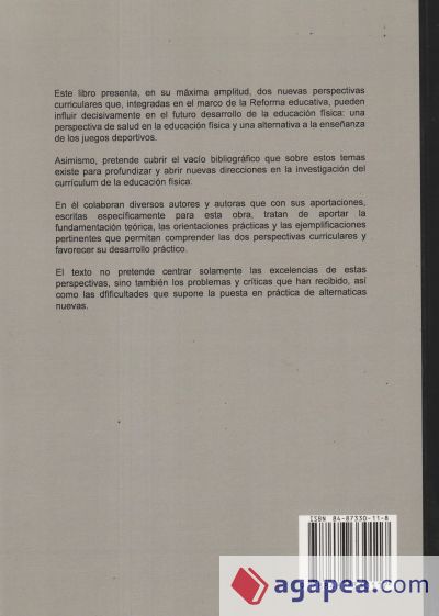 Nuevas perspectivas curriculares en Educación Física: la salud y los juegos modificados