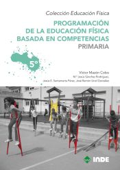 Portada de Programación de la educación física basada en competencias. Primaria. 5º