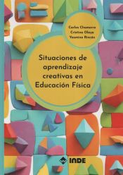 Portada de Situaciones de aprendizaje creativas en Educación Física