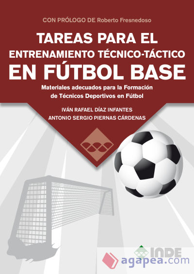 Tareas para el entrenamiento técnico-táctico en fútbol base