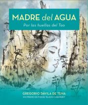 Portada de Madre del agua "Por las huellas del Tao"