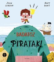 Portada de BADATOZ PIRATAK