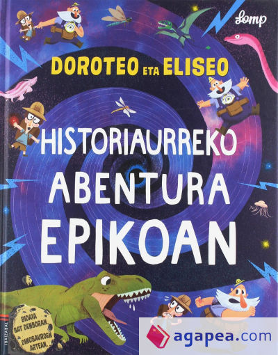 DOROTEO ETA ELISEO HISTORIAURREKO ABENTURA EPIKOAN